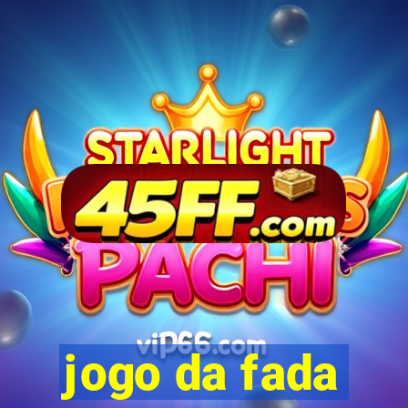 jogo da fada
